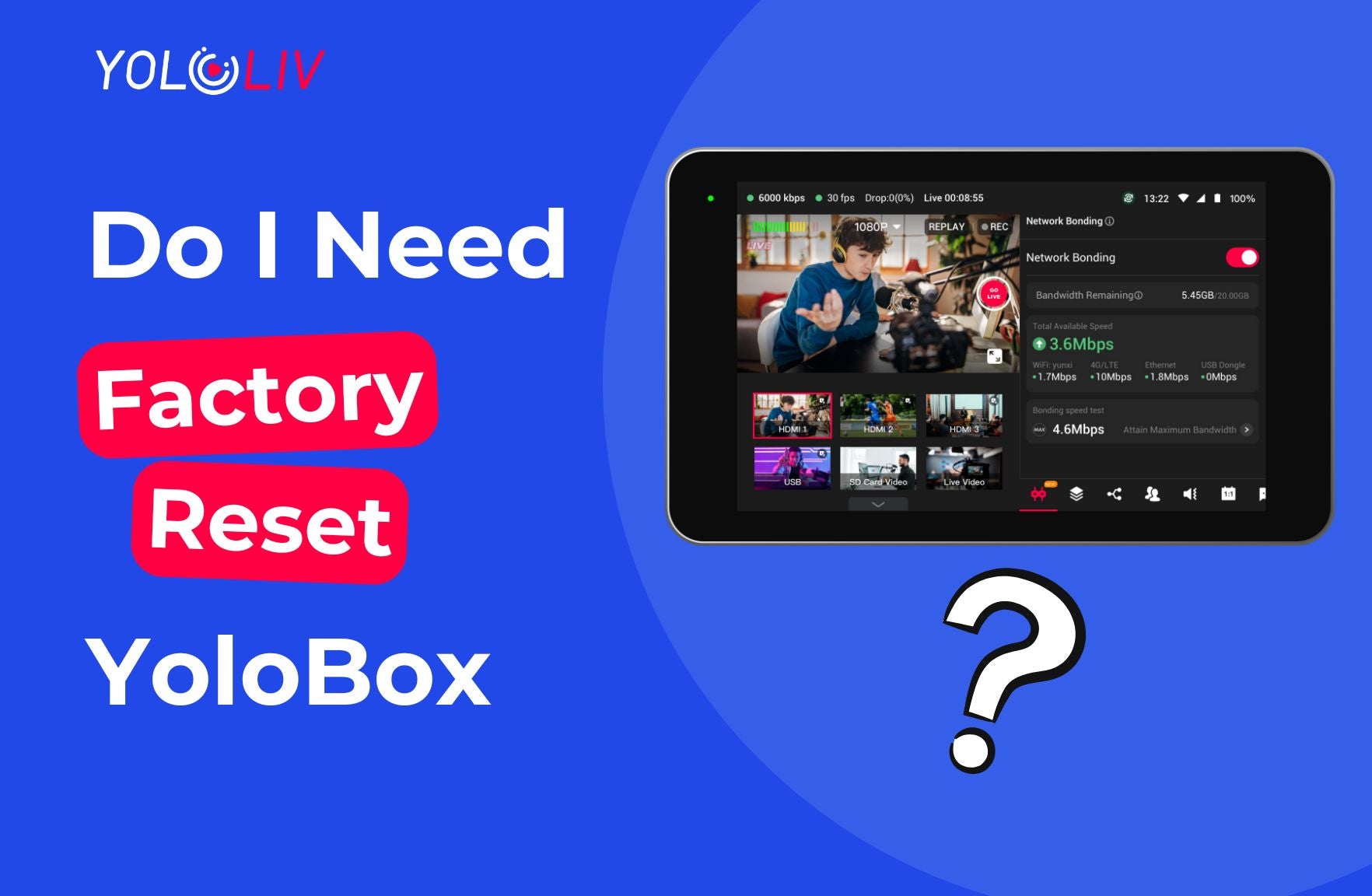 Do I Need to Factory Reset My YoloBox?