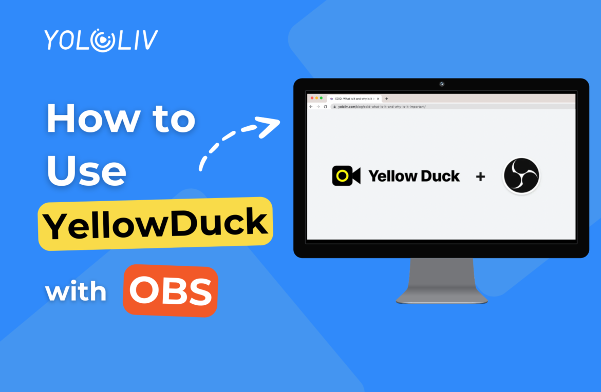 How to Use OBS with Yellow Duck for Instagram Live